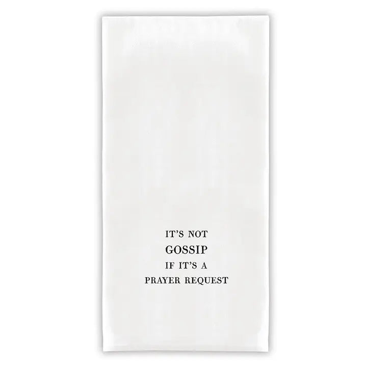 It's Not Gossip Towel