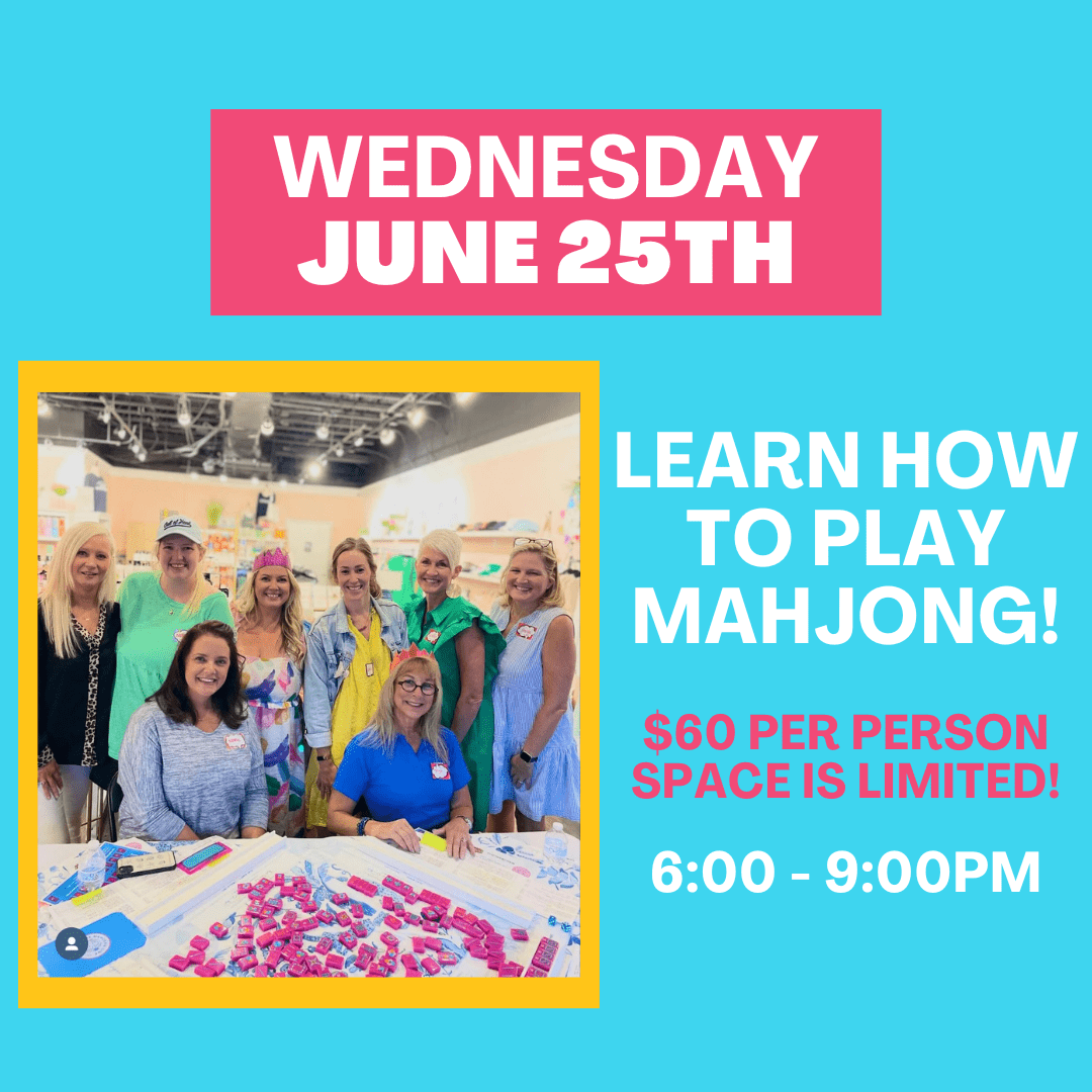 6-25 | Learn How To Play Mahjong Class at The Happy Southerner - Reserve Your Seat - June 25th The Happy Southerner