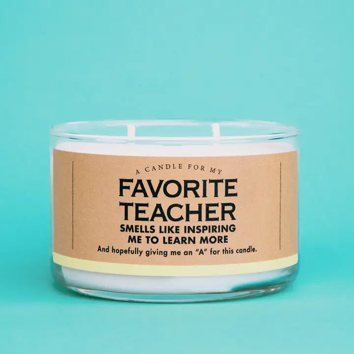 A Candle For My Favorite Teacher | Funny Candle The Happy Southerner