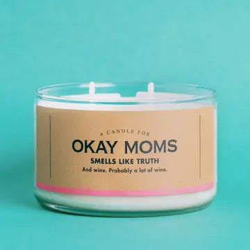 A Candle For Okay Moms The Happy Southerner