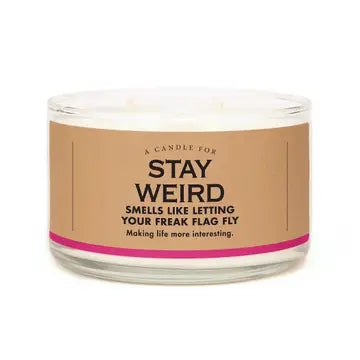 A Candle For Stay Weird The Happy Southerner