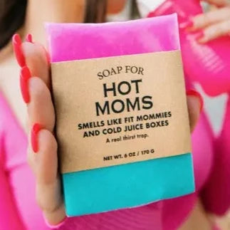 A Soap For Hot Moms The Happy Southerner