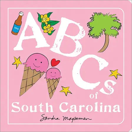 Abcs of South Carolina The Happy Southerner