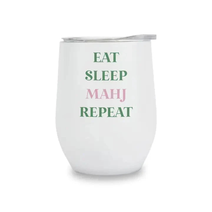 Eat, Sleep, Mahj Repeat Tumbler The Happy Southerner
