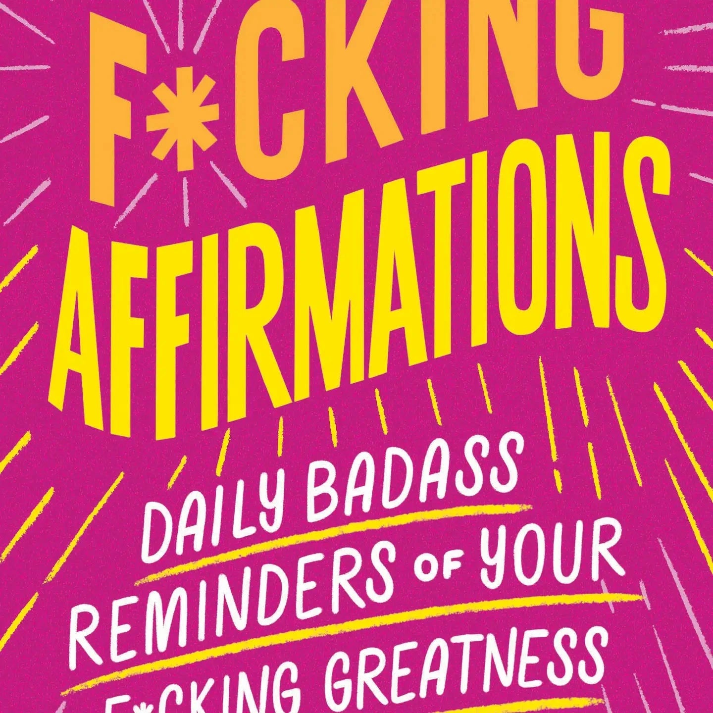 F*Cking Affirmations The Happy Southerner