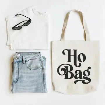 Ho Bag Tote Bag The Happy Southerner