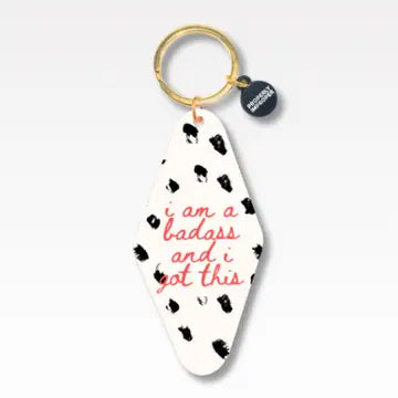 I Am A Badass - Keychain The Happy Southerner