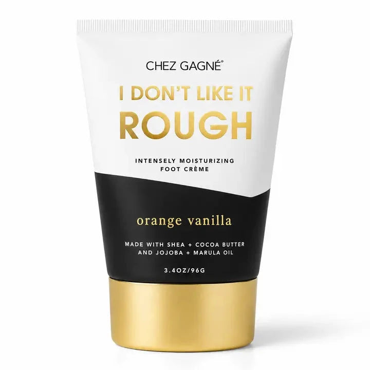 I Don't Like It Rough Foot Cream Gift The Happy Southerner