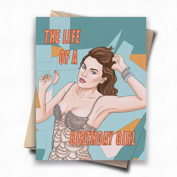 Life of A Birthday Girl Greeting Card The Happy Southerner