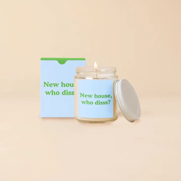 New House Who Diss? Candle The Happy Southerner