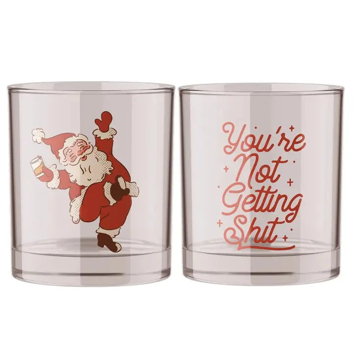 Not Getting Shit Christmas Santa Whiskey Rocks Glass The Happy Southerner