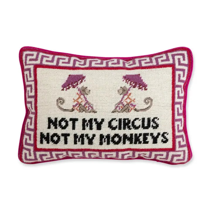 Not My Circus Needlepoint Pillow The Happy Southerner
