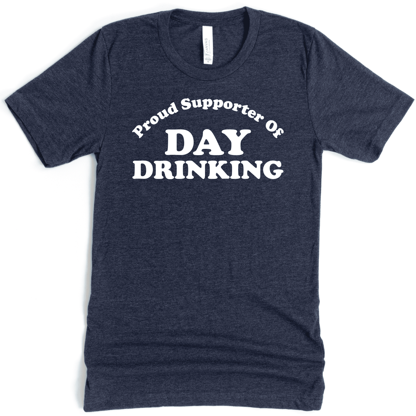 Proud Supporter of Day Drinking T-Shirt The Happy Southerner