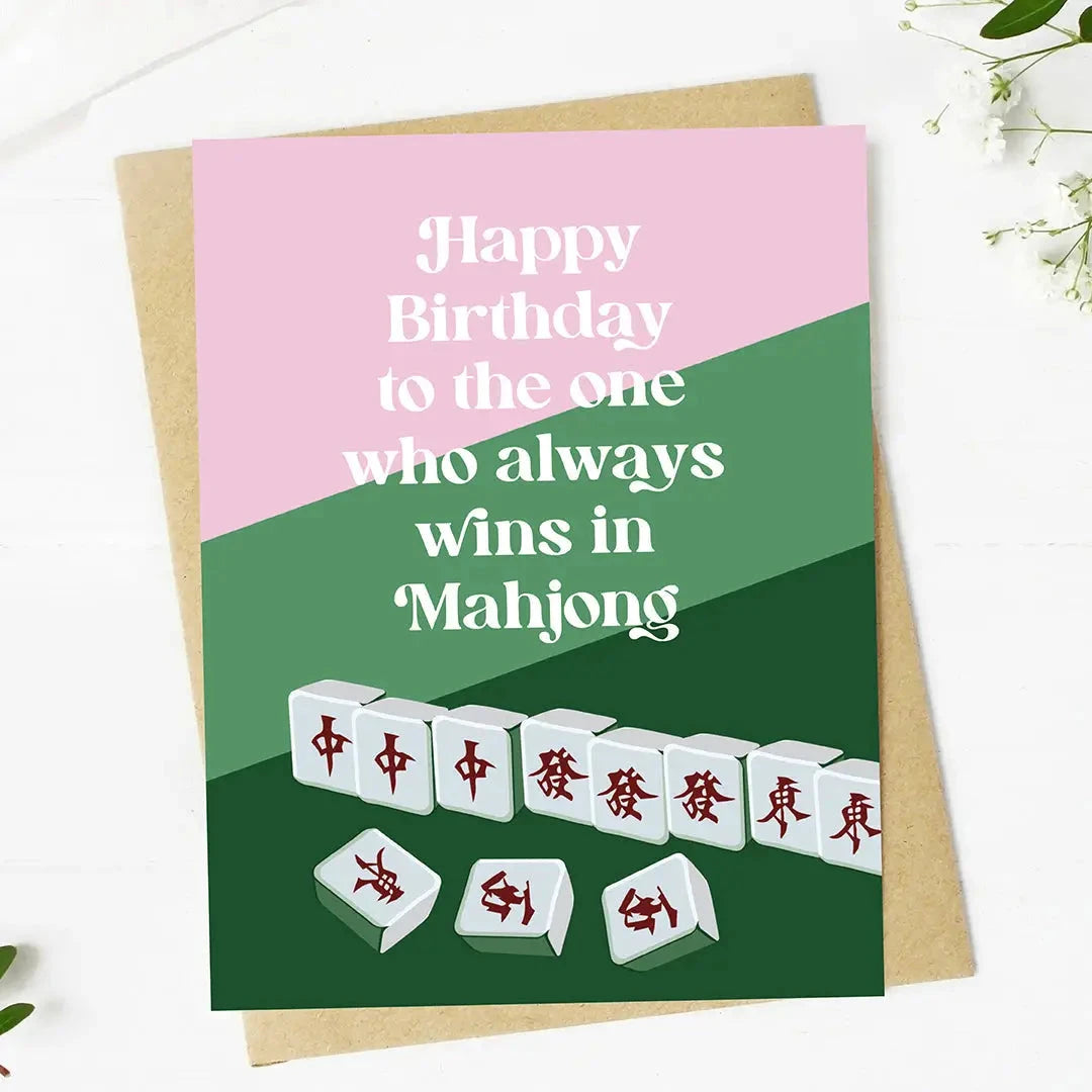 "To the One Who Always Wins in Mahjong" Birthday Card The Happy Southerner