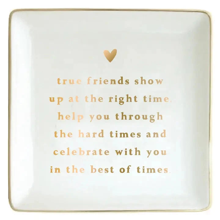 True Friends Trinket Tray The Happy Southerner