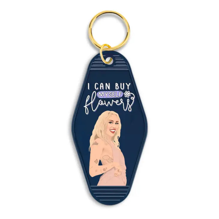 Miley Cyrus I Can Buy Myself Flowers Motel Keychain The Happy Southerner