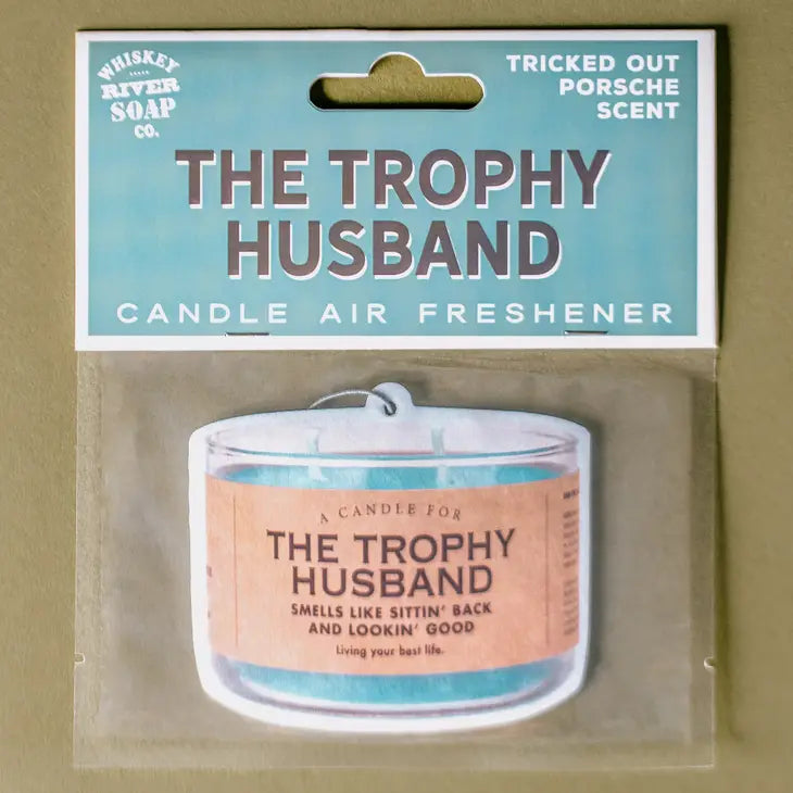 Trophy Husband Air Freshener | Funny Car Air Freshener The Happy Southerner