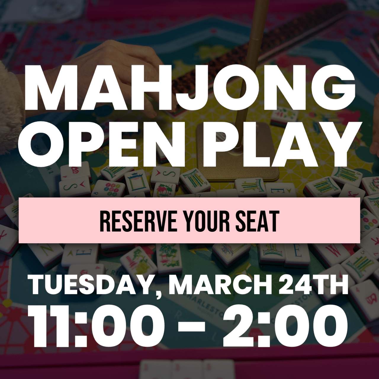 03-24 | Mahjong Open Play The Happy Southerner 