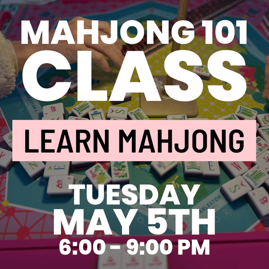 05-05 | Learn How To Play Mahjong Class at The Happy Southerner - Reserve Your Seat - May 5th The Happy Southerner 
