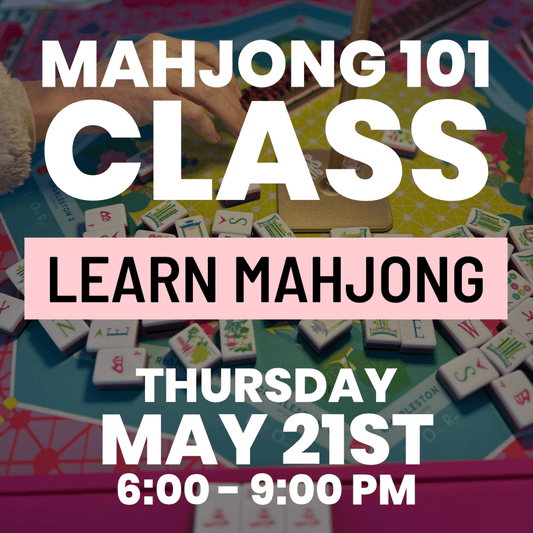 05-21 | Learn How To Play Mahjong Class at The Happy Southerner - Reserve Your Seat - May 21st The Happy Southerner 