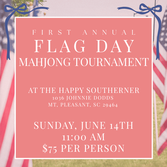 06-14 | First Annual Flag Day Mahjong Tournament The Happy Southerner 