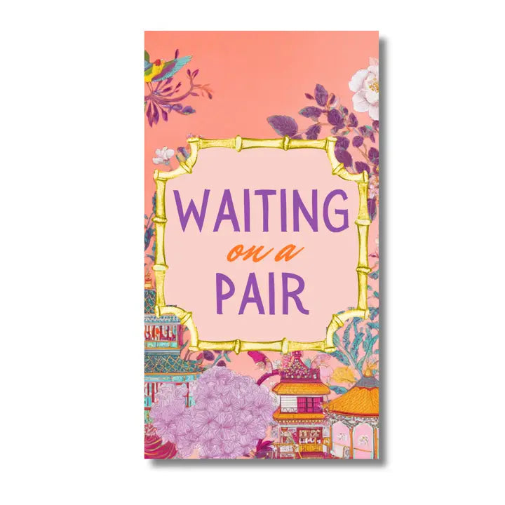 Waiting On A Pair 24ct Guest Napkins