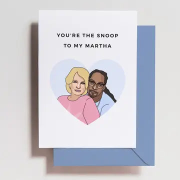 Snoop + Martha Greeting Card