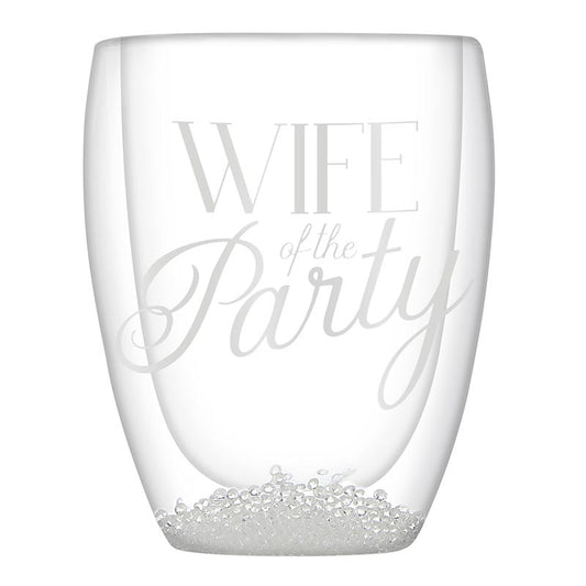 Wife of the Party Glass