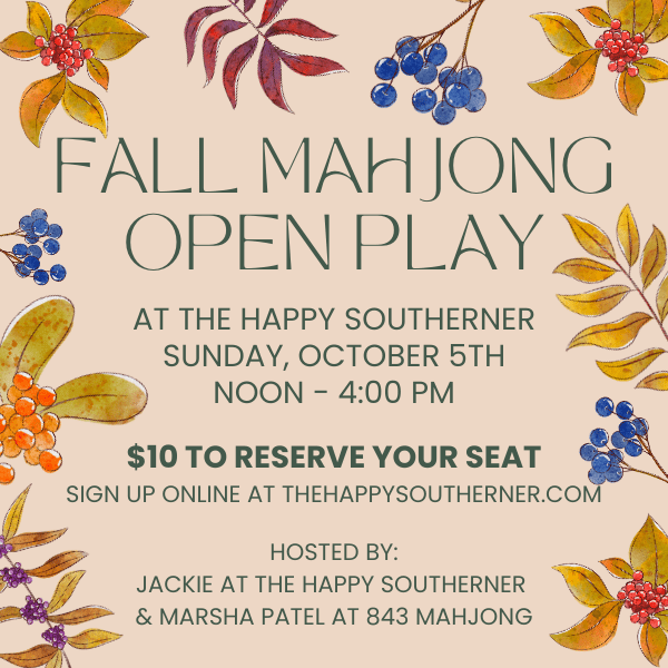 10-05 | Fall Mahjong Open Play Event at The Happy Southerner The Happy Southerner 