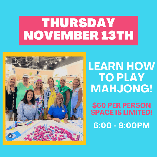 11-13 | Learn How To Play Mahjong Class at The Happy Southerner - Reserve Your Seat - November 13th The Happy Southerner 