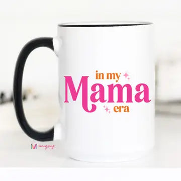 In My Mama Era Coffee Mug