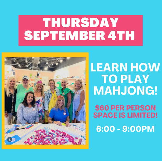 9-04 | Learn How To Play Mahjong Class at The Happy Southerner - Reserve Your Seat - September 4th The Happy Southerner 