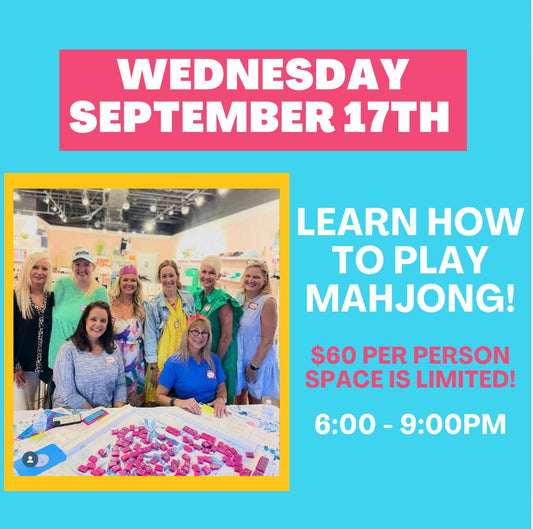 9-17 | Learn How To Play Mahjong Class at The Happy Southerner - Reserve Your Seat - September 17th The Happy Southerner 