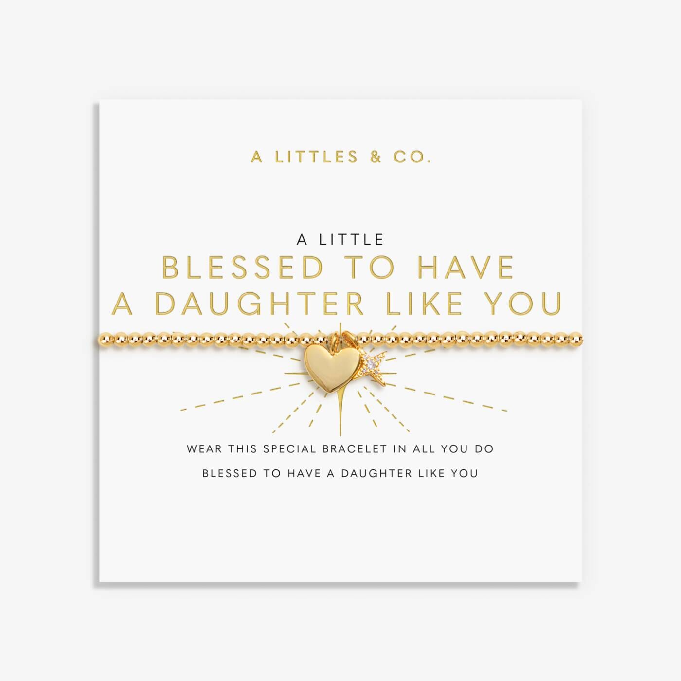 A Little 'Blessed To Have A Daughter Like You' Bracelet The Happy Southerner 