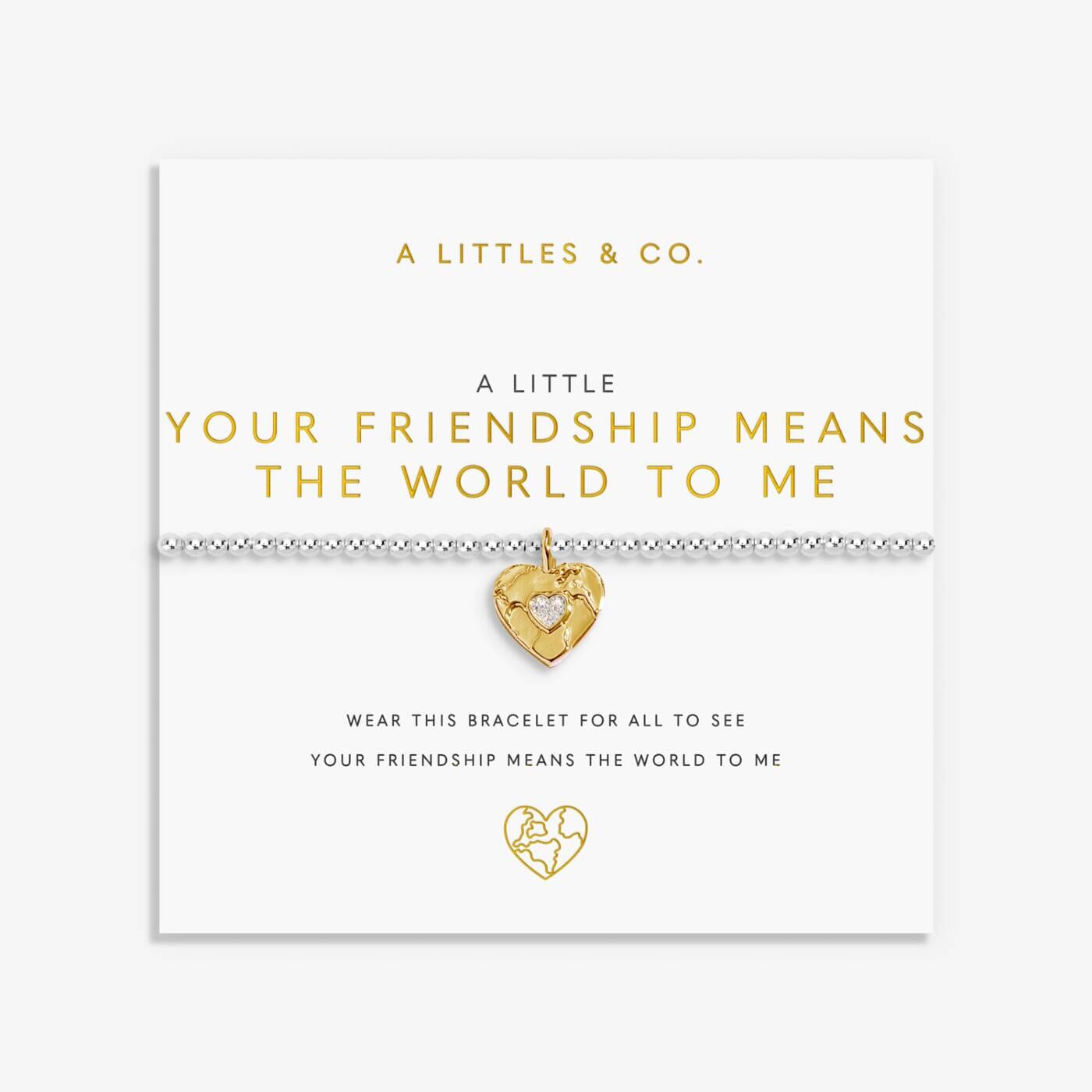 A Little 'Your Friendship Means The World To Me' Bracelet The Happy Southerner 