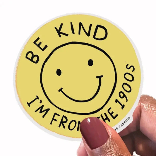 Be Kind (1900s) Vinyl Sticker The Happy Southerner 