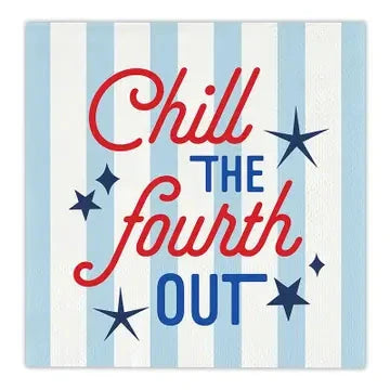 Beverage Napkins - Chill the Fourth Out - 20ct The Happy Southerner 