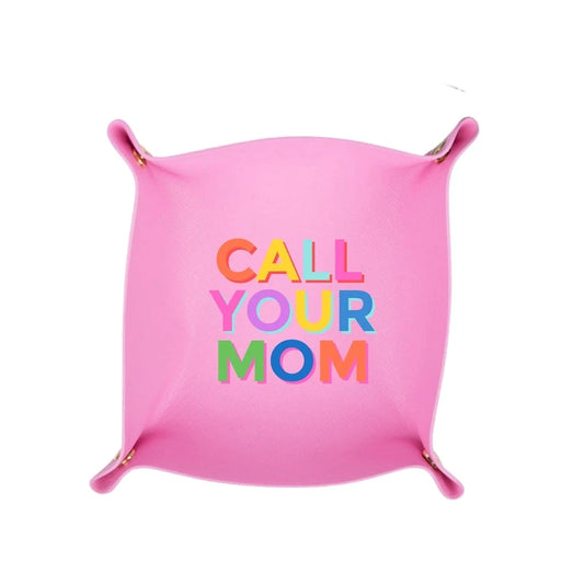Call Your Mom Tray The Happy Southerner 