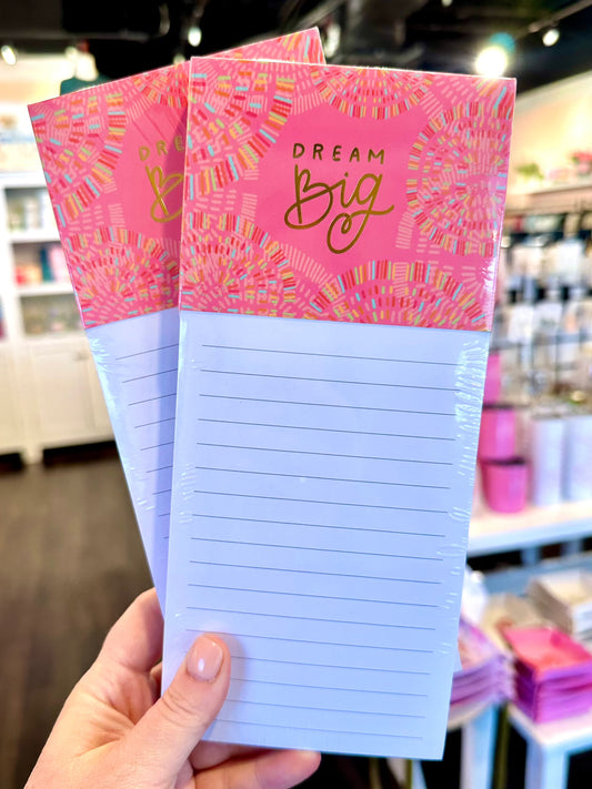 Dream Big Magnetic Notepad The Happy Southerner 