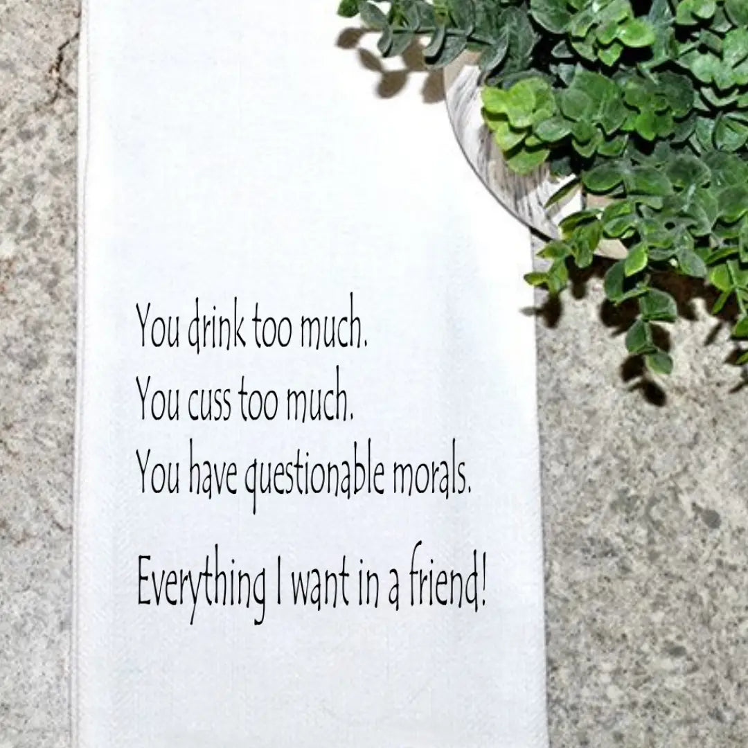 Friend Drink Cuss Tea Towel