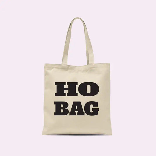 Ho Bag Funny Tote Bag The Happy Southerner 