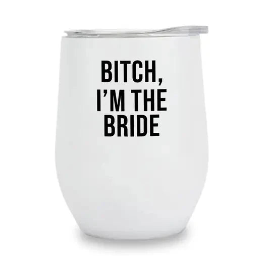 I'm The Bride Tumbler The Happy Southerner 