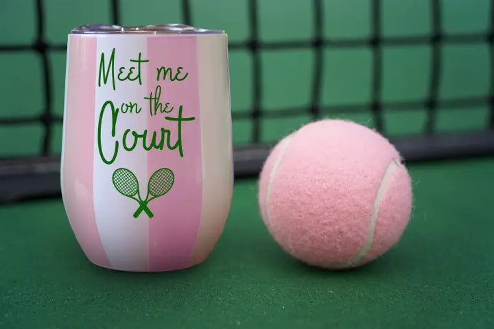 Insulated Wine Tumbler- Meet Me On the Court- Tennis The Happy Southerner 