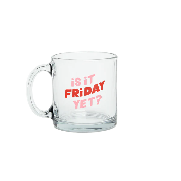 Is it Friday Yet Coffee Mug The Happy Southerner 