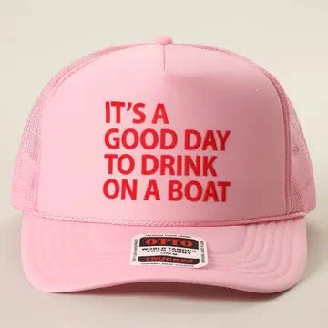 It's A Good Day To Drink On A Boat The Happy Southerner 