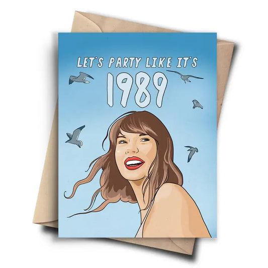 Let's Party Like It's 1989 Greeting Card The Happy Southerner 