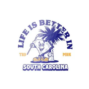 Life Is Better in South Carolina Sticker The Happy Southerner 