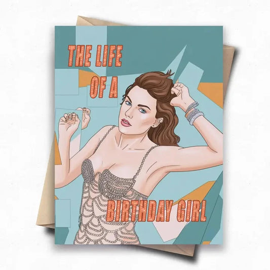 Life of A Birthday Girl Greeting Card The Happy Southerner 