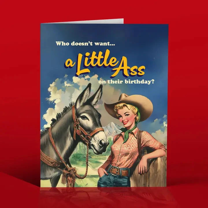 Little Ass Birthday Card The Happy Southerner 