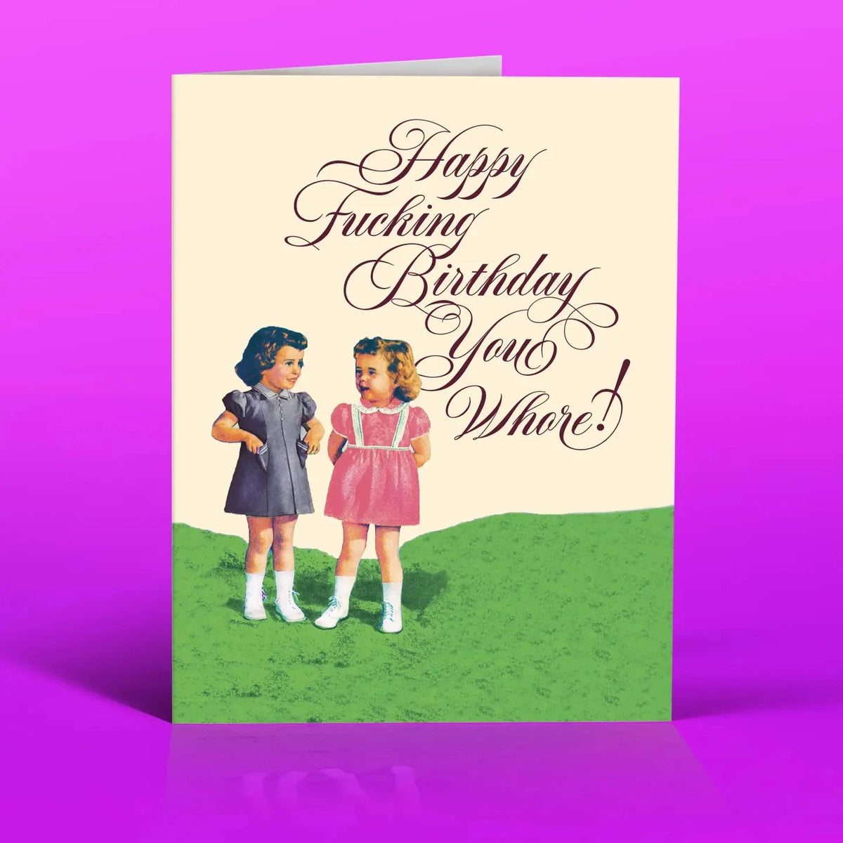Little Whore! Birthday Card The Happy Southerner 